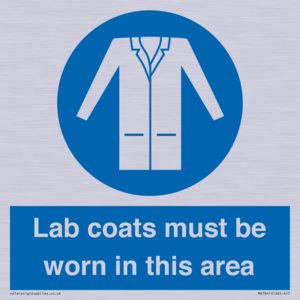 Lab coats must be worn in this area